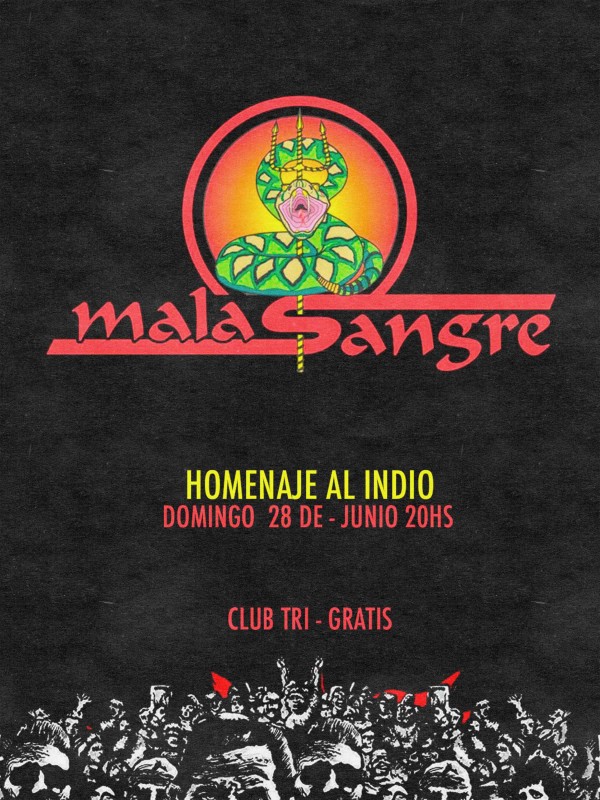 MALA SANGRE - HOMENJE AL INDIO