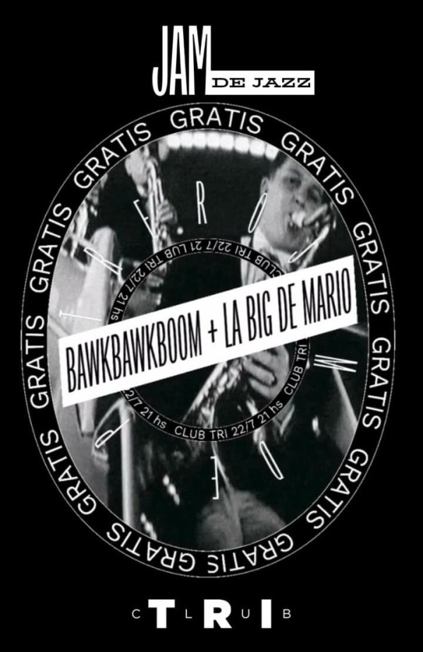 BAWK BAWK BOMM + LA BIG DE MARIO