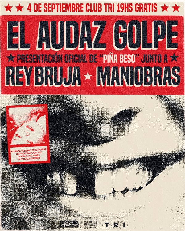 EL AUDAZ GOLPE PRESENTACIÓN DE PIÑA BESO