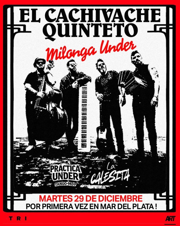 MILONGA UNDER - EL CACHIVACHE QUINTETO 